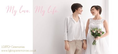 Lgbtq Ceremonies 12 1440 My Love My Life 6 380X174
