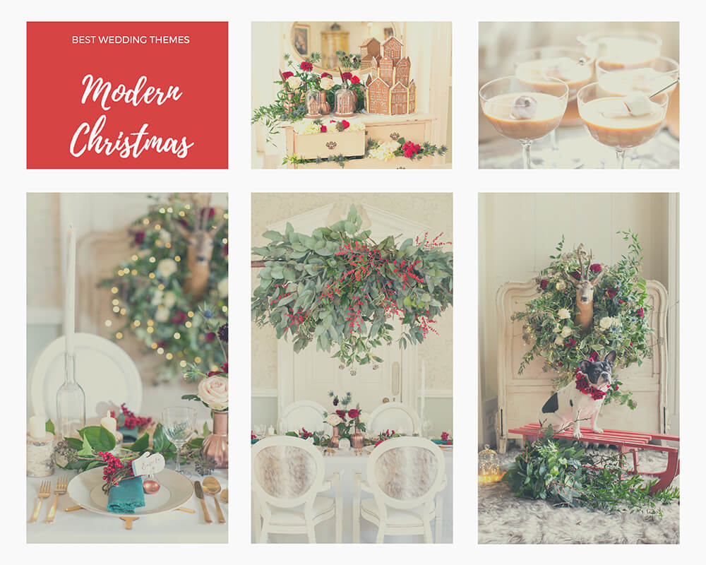 Modern Christmas Best Wedding Themes 3 Gay Wedding Guide 2 - 4 Best Wedding Themes Of The Year That Might Surprise You Best Wedding Themes Collage #4
